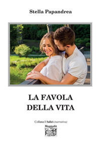 9791259511225 - La favola della vita