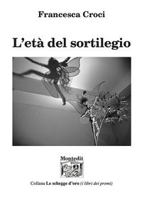 9791259511867 - L'età del sortilegio