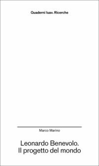 9791259531674 - Leonardo Benevolo. Il progetto del mondo