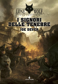 9791259540157 - I signori delle tenebre. Lupo Solitario. Vol. 1