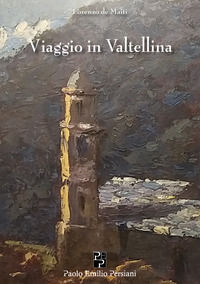 9791259562371 - Viaggio in Valtellina