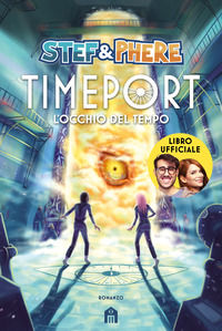 9791259572950 - L'occhio del tempo. Timeport