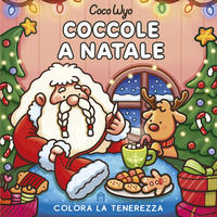 9791259575678 - Coccole a Natale. Libro da colorare per tutte le età. Gli originali Coco Wyo