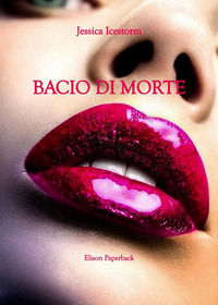 9791259590411 - Bacio di morte