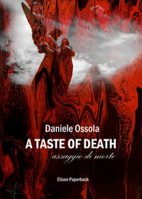 9791259590688 - A taste of death. Assaggio di morte
