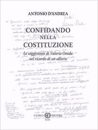 9791259652812 - Confidando nella Costituzione. Le suggestioni di Valerio Onida nel ricordo di un allievo