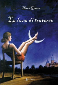 9791259683687 - La luna di traverso