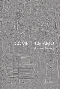 9791259685117 - Come ti chiamo