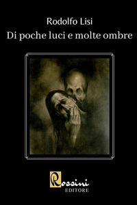 9791259690029 - Di poche luci e molte ombre