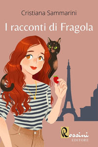 9791259690760 - I racconti di Fragola