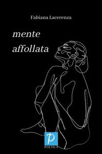 9791259691606 - Mente affollata