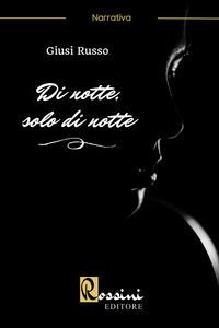 9791259691866 - Di notte, solo di notte