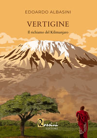 9791259692351 - Vertigine. Il richiamo del Kilimanjaro