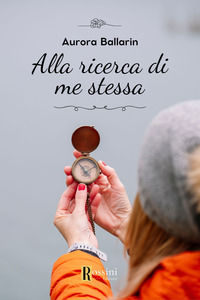 9791259692528 - Alla ricerca di me stessa