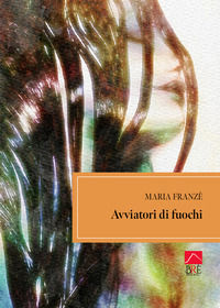 9791259708274 - Avviatori di fuochi