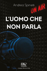 9791259730213 - L'uomo che non parla