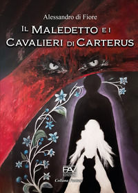 9791259733351 - Il maledetto e i cavalieri di Carterus