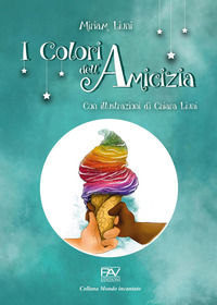 9791259734068 - I colori dell'amicizia
