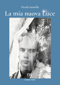 9791259734983 - La mia nuova luce