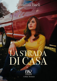 9791259736086 - La strada di casa