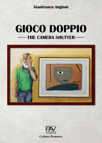9791259739759 - Gioco doppio. The camera shutter