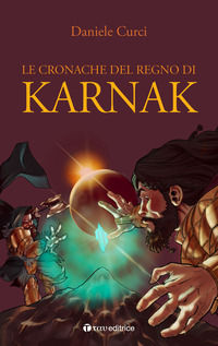 9791259750228 - Le cronache del regno di Karnak