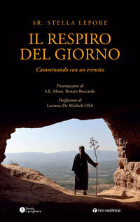 9791259750792 - Il respiro del giorno. Camminando con un eremita