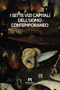 9791259841551 - I sette vizi capitali dell'uomo contemporaneo