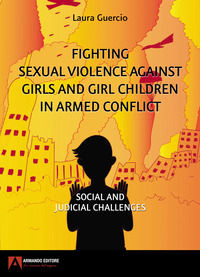 9791259842879 - Fighting sexual violence against girls and girl children in armed conflict