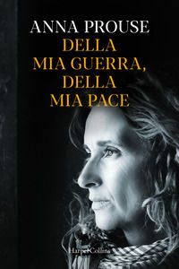 9791259851390 - Della mia guerra, della mia pace