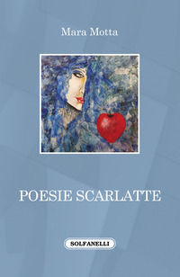 9791259880574 - Poesie scarlatte