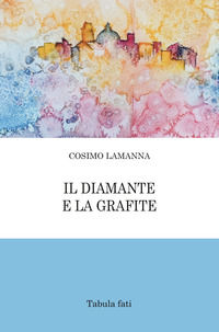 9791259880666 - Il diamante e la grafite