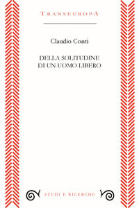 9791259900869 - Della solitudine di un uomo libero