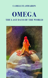9791259912770 - Omega. The last days of the world