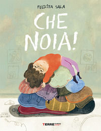 9791259964205 - Che noia! Ediz. a colori