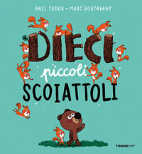 9791259964328 - Dieci piccoli scoiattoli. Ediz. a colori