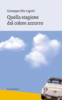 9791259970466 - Quella stagione dal colore azzurro