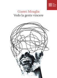9791259980564 - Vedo la gente vincere