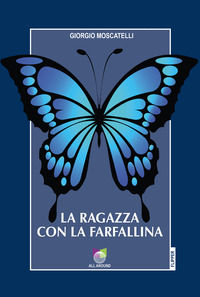 9791259991126 - La ragazza con la farfallina