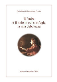 9791280007247 - Il padre è il nido in cui si rifugia la mia debolezza