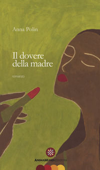 9791280008121 - Il dovere della madre
