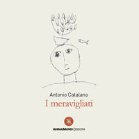 9791280008343 - I meravigliati