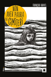9791280011350 - Non aver paura dei cimiteri
