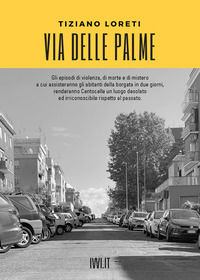 9791280012968 - Via delle Palme