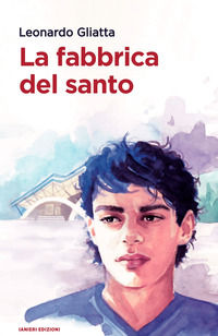 9791280022004 - La fabbrica del santo