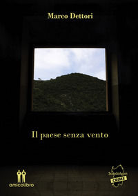 9791280026323 - Il paese senza vento