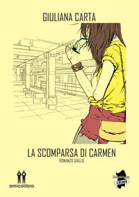 9791280026415 - La scomparsa di Carmen