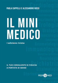 9791280033178 - Peer4Med. Il MiniMedico. Il tuo consulente di fiducia a portata di mano
