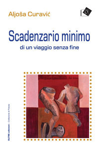 9791280075079 - Scadenzario minimo di un viaggio senza fine