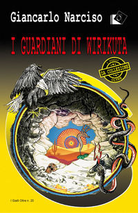 9791280075314 - I guardiani di Wirikuta